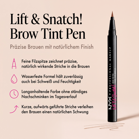 NYX Lift & Snatch Brow Tint Pen, Vorteile-Grafik zu wasserfester Formel und Filzspitze mit Farbstrichen